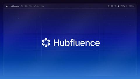  Hubfluence application interface and features